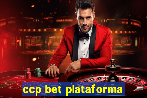 ccp bet plataforma