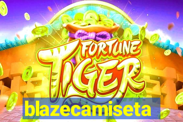 blazecamiseta