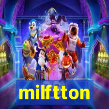 milftton