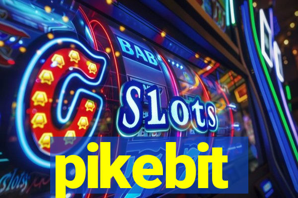 pikebit