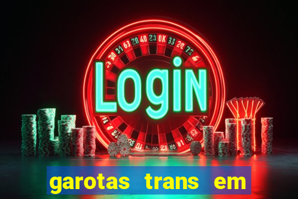 garotas trans em sao paulo