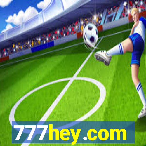 777hey.com