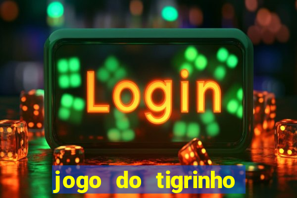 jogo do tigrinho legalizado no brasil