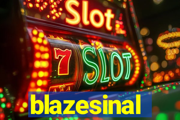 blazesinal