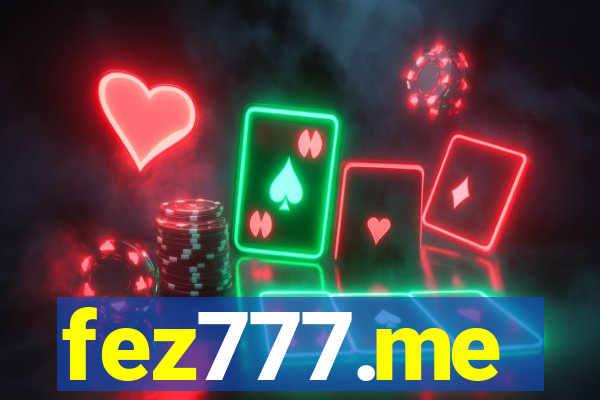 fez777.me