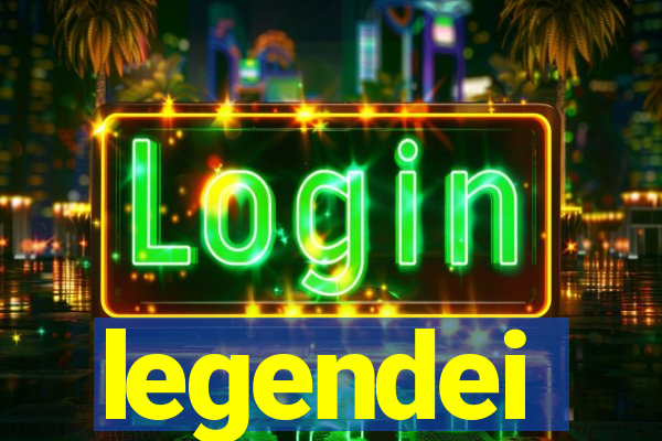 legendei