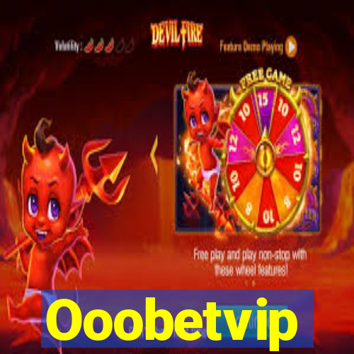 Ooobetvip