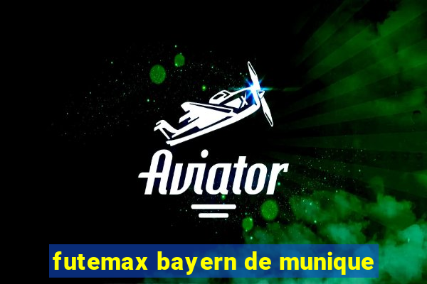 futemax bayern de munique