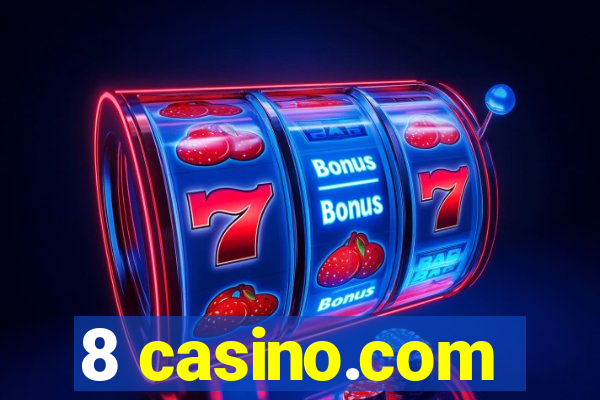 8 casino.com