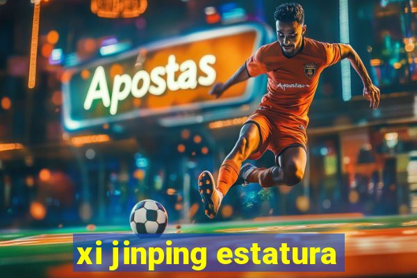 xi jinping estatura