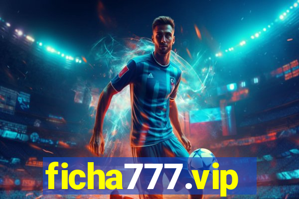 ficha777.vip