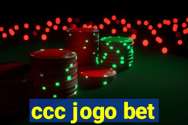 ccc jogo bet