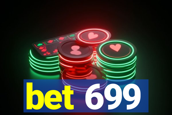 bet 699