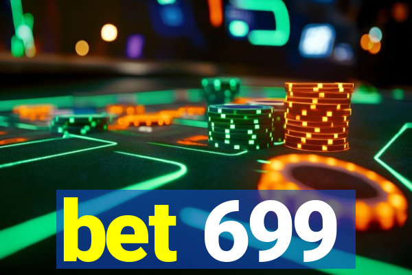 bet 699