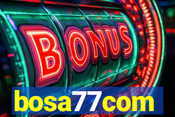 bosa77com