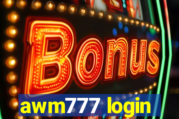 awm777 login