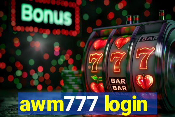 awm777 login