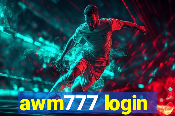 awm777 login