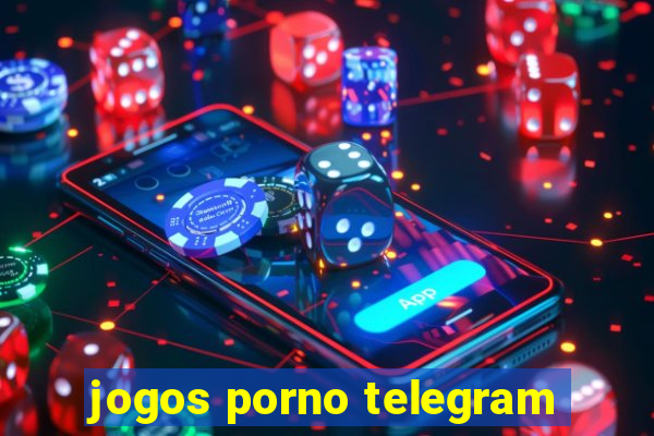 jogos porno telegram