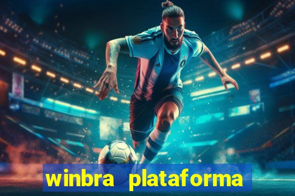 winbra plataforma de jogos