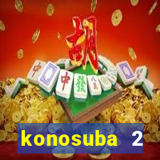 konosuba 2 temporada dublado animes online games