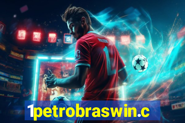 1petrobraswin.com