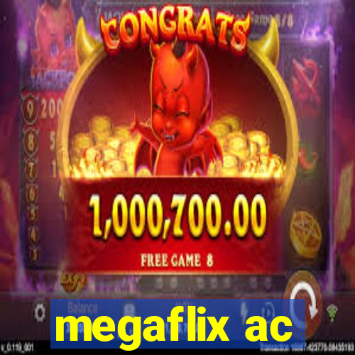 megaflix ac