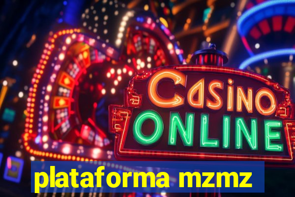 plataforma mzmz