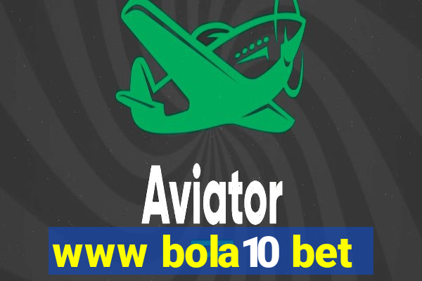 www bola10 bet