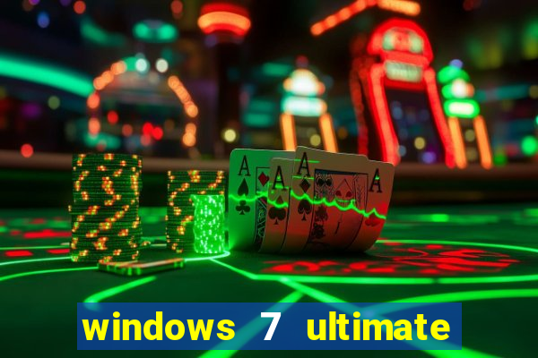 windows 7 ultimate 32 bits download iso