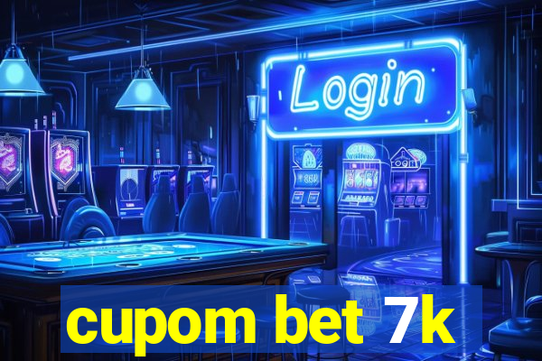 cupom bet 7k