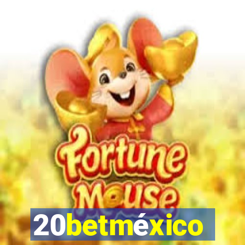 20betméxico