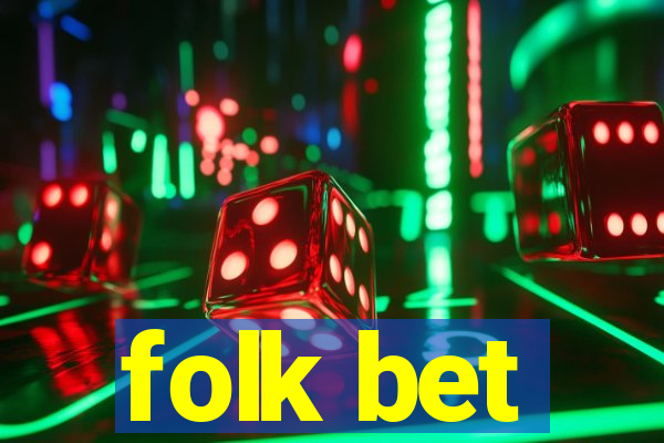 folk bet