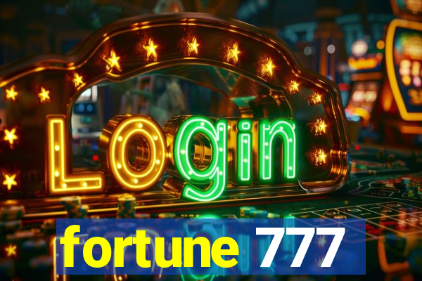 fortune 777