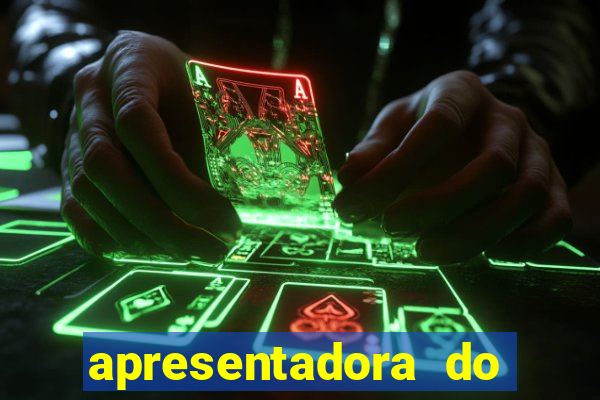 apresentadora do esporte espetacular nua