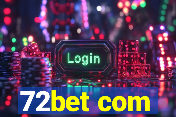 72bet com