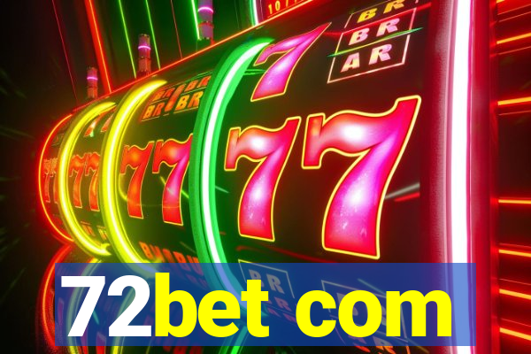 72bet com