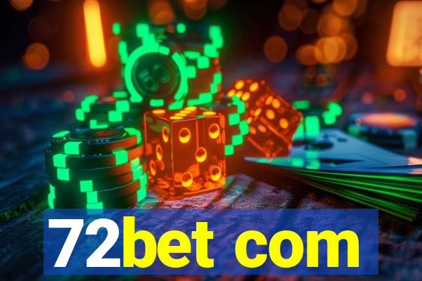 72bet com