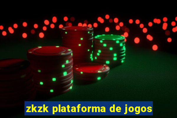 zkzk plataforma de jogos