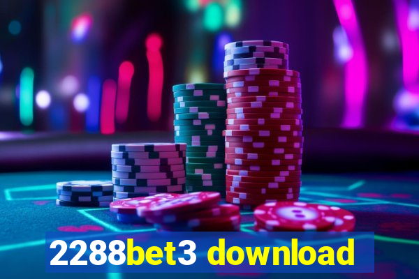 2288bet3 download