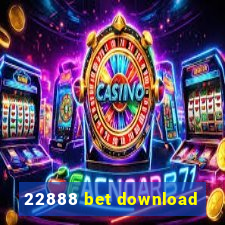 22888 bet download