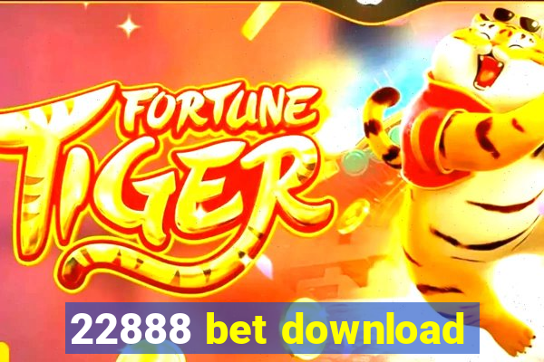 22888 bet download