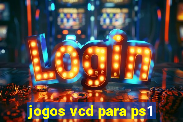 jogos vcd para ps1