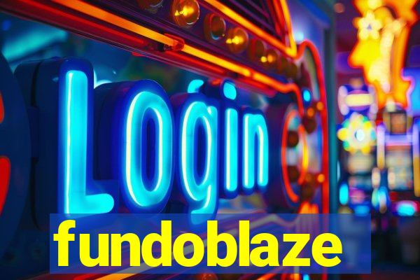 fundoblaze