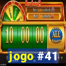 jogo #41