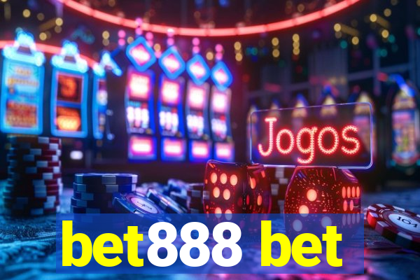 bet888 bet