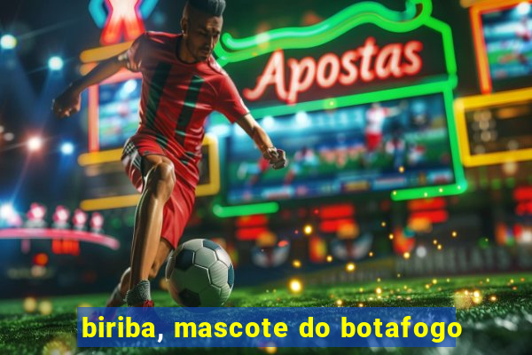 biriba, mascote do botafogo