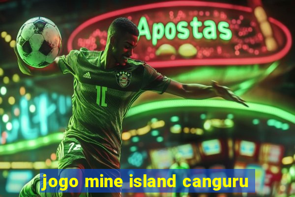 jogo mine island canguru