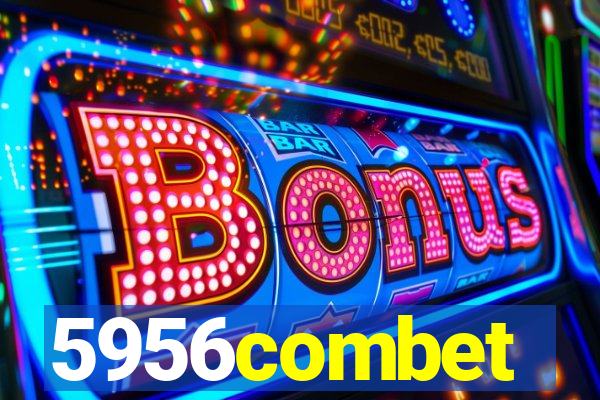 5956combet