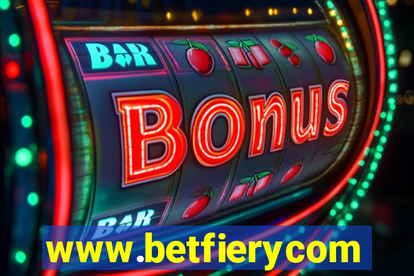 www.betfierycom